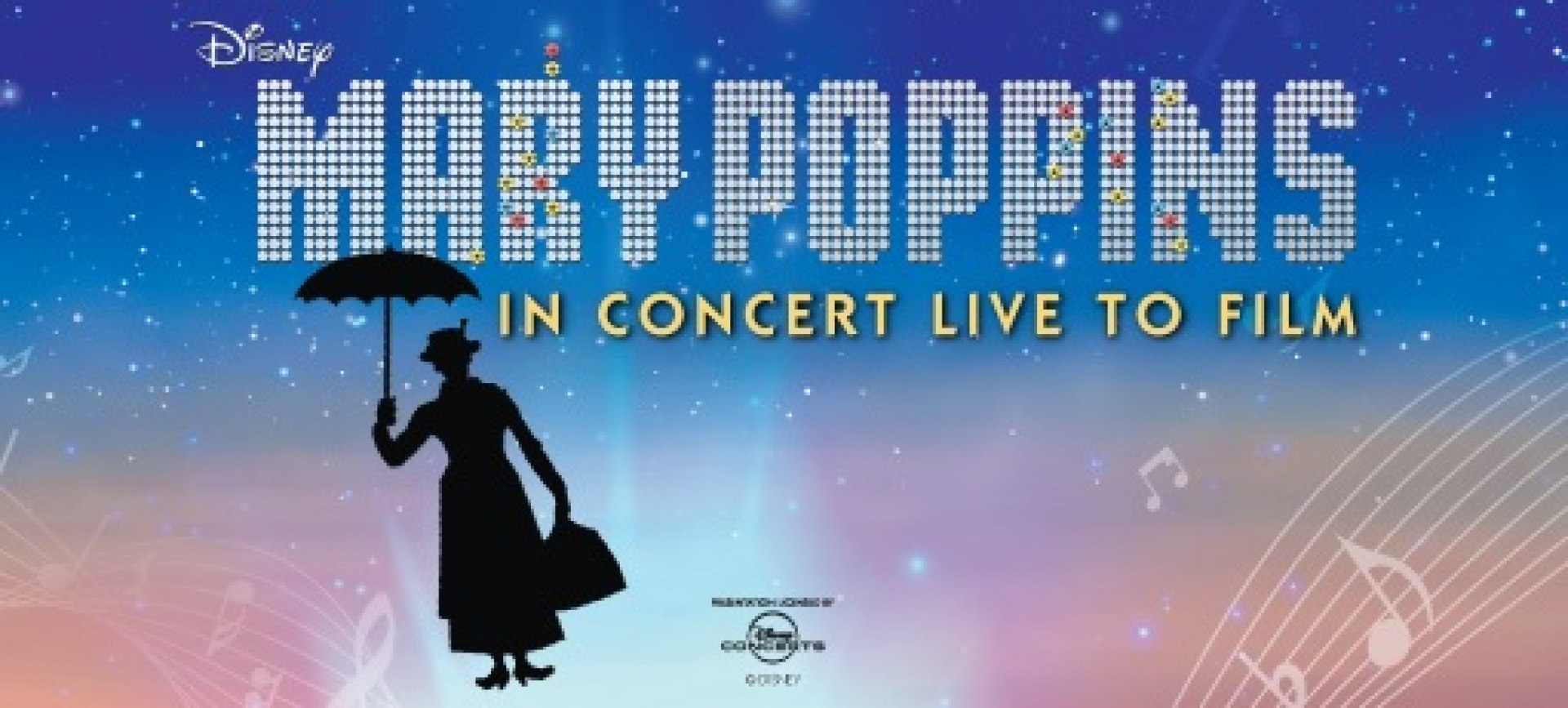 Mary Poppins en Concierto, Proyección en Vivo