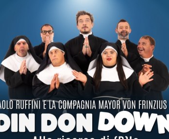 Paolo Ruffini avec Din Don Down
